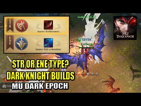 Dark Knight Build (STR or ENE?) (Skills, Stats & Constellation) MU: Dark Epoch (English Subs)