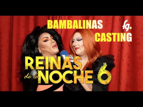 02 - BAMBALINAS CASTIN PARA REINAS DE LA NOCHE 6 - CANAL FARANDULA GAY