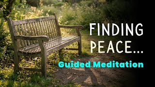 A Moment to Just Be (Finding Peace — Guided Meditation)