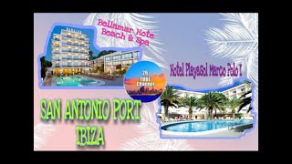 TOP RECCOMMENDED HOTEL || SAN ANTONIO || IBIZA