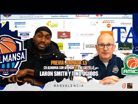 Presentación de LaRon Smith y previa de Tino Ugidos - J15 vs TAU Castelló