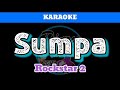 Sumpa by Rockstar 2 (Karaoke)