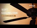 Soft Ceiling Fan Sleep Sound - 10 Hours - Black Screen