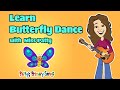 Learn The Butterfly Dance Song for Children | 4 Stages Egg Caterpillar Chrysalis| Patty Shukla Dance