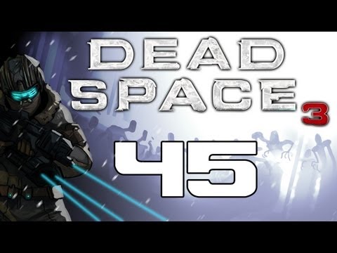 The Dead Space Chronicles - Dead Space 3 Gameplay / Hard Difficulty Walkthrough w/ SSoHPKC Part 45 - A Strange City