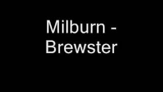 Milburn - Brewster