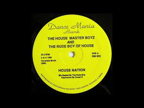 House Nation (Track'n The House) - The House Master Boyz And The Rude Boy Of House