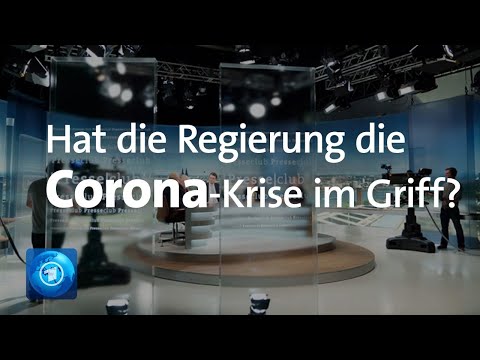 ARD Presseclub: Strategien gegen Corona – hat die Regierung die Krise im Griff?