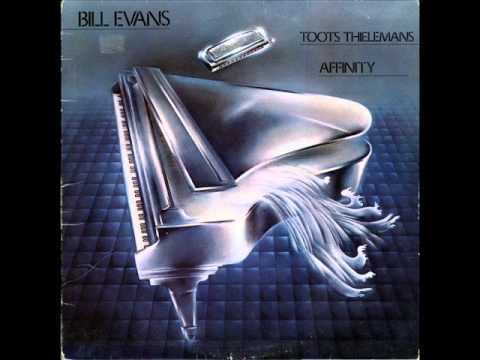Bill Evans & Toots Thielemans - Tomato Kiss