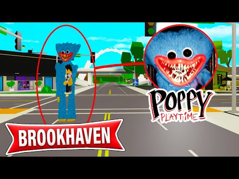 POPPY PLAYTIME APPARAÎT DANS BROOKHAVEN (Huggy Wuggy) - BROOKHAVEN RP