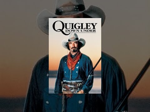 Quigley Down Under