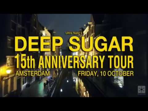 Ultra Nate's DEEP SUGAR 15th Anniversary Tour - Amsterdam