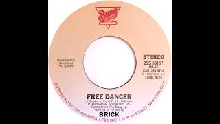 Brick - Free Dancer