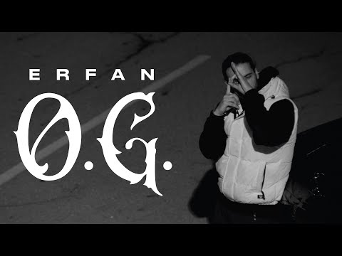 ERFAN - OG (OFFICIAL MUSIC VIDEO) | "عرفان - "او جی