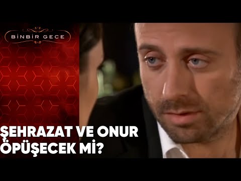 Şehrazat ve Onur Öpüşecek mi? - Binbir Gece 15. Bölüm