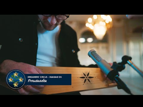 'Promenaden' - Handed On - Dreamers' Circus