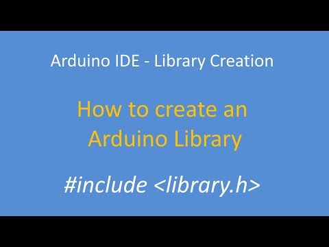 Tech Note 117 - Creating an Arduino IDE Library (Part 1 of 4)