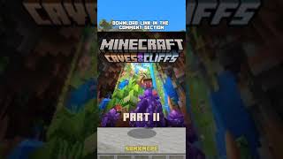 How to Download Minecraft caves and cliffs part 2 