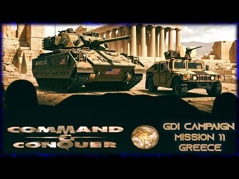 Command & Conquer GDI #11 Greece - Mission Complete in 7 Mins!