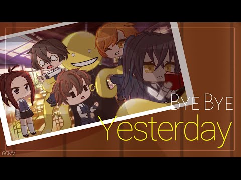 | Bye Bye Yesterday (バイバイ YESTERDAY) | GCMV | Short/English/OC ver. | ·NekoNekoNii· |