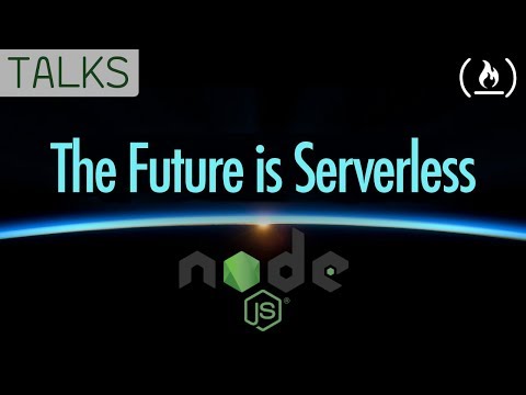 The Future is Serverless: What That Means for Node.js