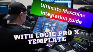Logic Pro X Template with Maschine (Native Instruments)