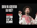 System Of A Down Sugar Legendado Em Português