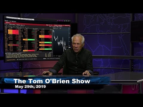 May 29th, Tom O'Brien Show on TFNN - 2019