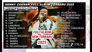 Download lagu DENNY CAKNAN ALBUM TERBARU 2025, FULL ALBUM DENNY CAKNAN TERBARU mp3 Download lagu DENNY CAKNAN ALBUM TERBARU 2025, FULL ALBUM DENNY CAKNAN TERBARU mp3