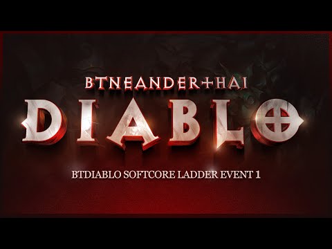 BTDiablo Ladder Event 1! $500 In Prizes! | Diablo 2 Resurrected Single Player Mod