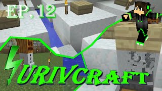 Surivcraft Ep.12 - Pupazzi di neve difettosi e mob spawner nevoso [60fps]