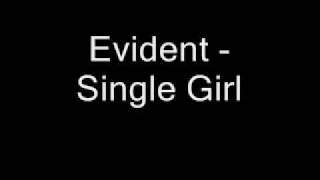 Evident - Single Girl