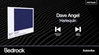 Dave Angel - Harlequin (Bedrock Records)