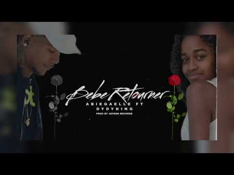 Abiegaelle ft Dydyking - Bebe Retourner ( Jayson Records )