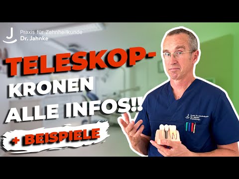 Teleskopkronen - ein sinnvoller Zahnersatz? Am Patienten Beispiel erklärt