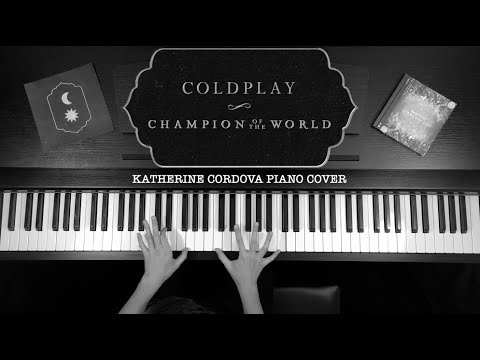 Coldplay - Champion Of The World (HQ piano cover)