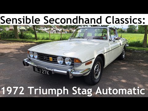 Sensible Secondhand Classics: 1972 Triumph Stag Mark I Automatic - Lloyd Vehicle Consulting