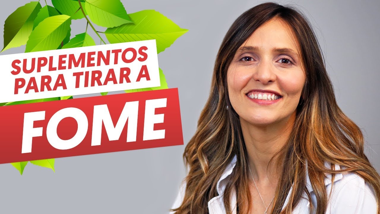 4 SUPLEMENTOS INFALÍVEIS PARA DIMINUIR A FOME
