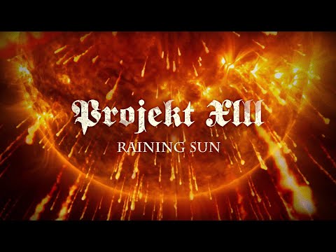 Projekt XIII - PROJEKT XIII- Raining Sun