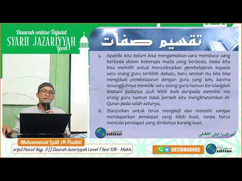 Daurah Jazariyyah Level 1 Sesi 12B - Makharijul Huruf Bag. 3
