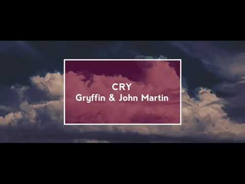 Gryffin feat. John Martin - Cry (Lyric) | Tibelanov Music