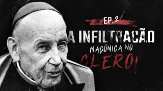 The plan of destruction from within and silent infiltration | Freemasonry: Enemy of the Church - ...