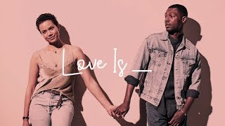 Introducing Love Is___ (2018) | THAheadline