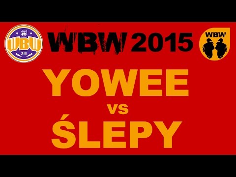 Yowee 🆚 Ślepy 🎤 WBW 2015 Warszawa 2 (freestyle rap battle)