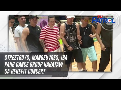 Streetboys, Manoeuvres, iba pang dance group hahataw sa benefit concert