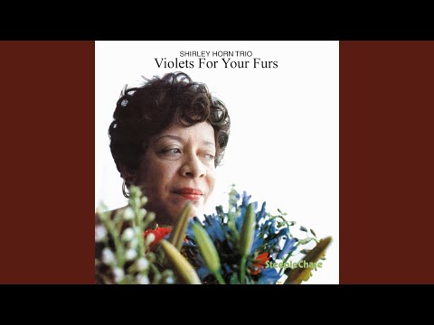 Violets for Your Furs