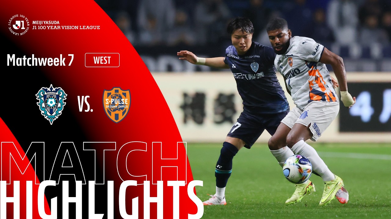 Avispa Fukuoka vs Shimizu S Pulse Highlights