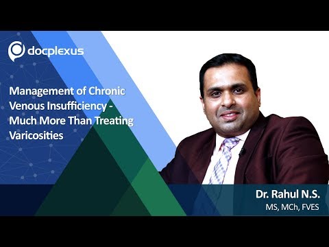 Management Of Chronic Venous Insufficiency, Much More Than Treating Varicosities