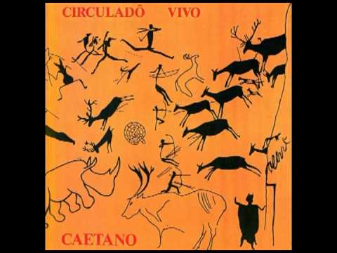 Disseram Que Eu Voltei Americanizada - Caetano Veloso