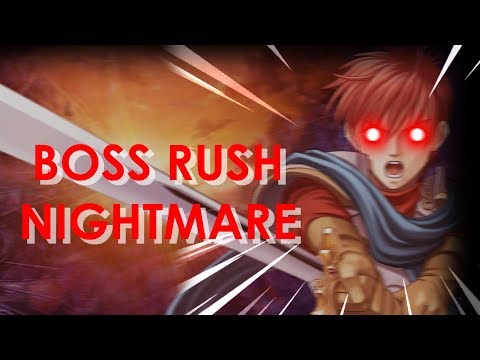 Ys: The Oath in Felghana - Boss Rush (Nightmare + Bonus Boss Fights)